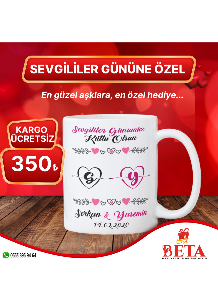 SEVGİLİLER GÜNÜ İSİM BASKILI KUPA BARDAK
